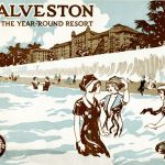Galveston advertising brochure produced by the Santa Fe Railroad Company, ca. 1910